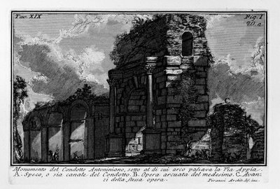 Monument of the Antonine Conduit, under which the Appian Way passed by Giovanni Battista Piranesi